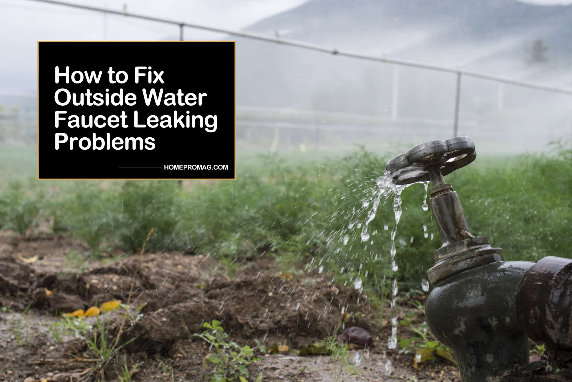 How To Fix Outside Water Faucet Dripping