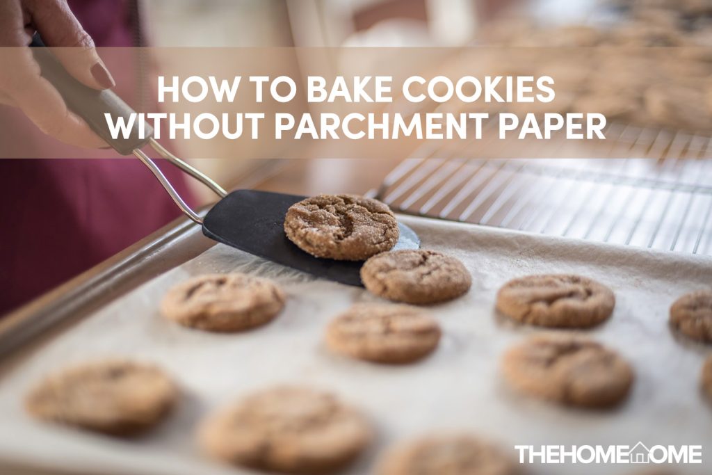 How to bake cookies without parchment paper