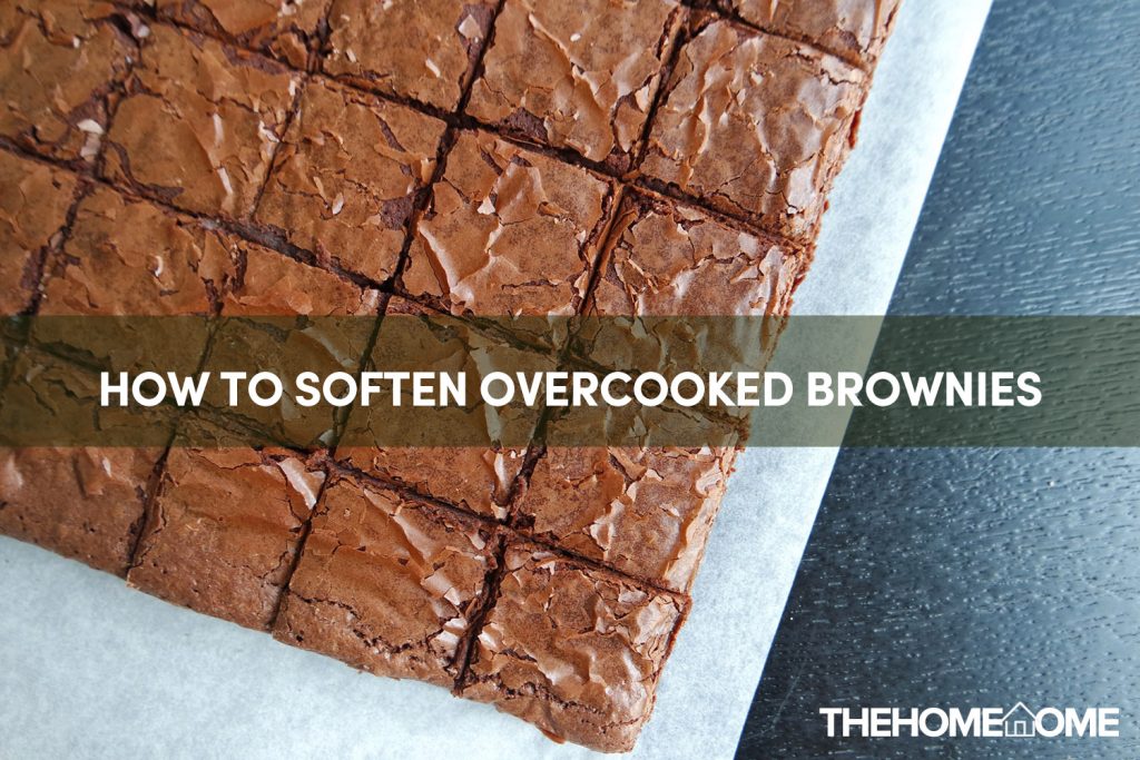 How To Soften Overcooked Brownies