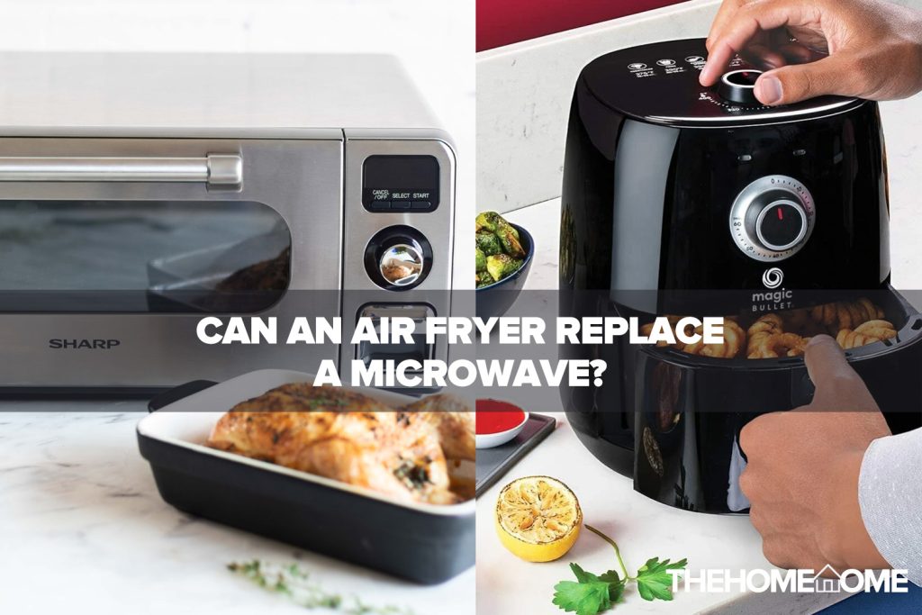 Can an air fryer replace a microwave?