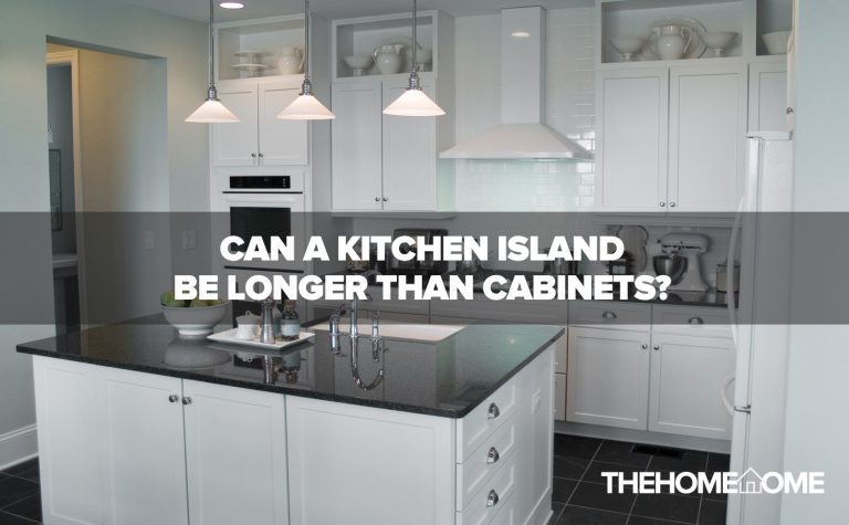 Can A Kitchen Island Be Longer Than Cabinets